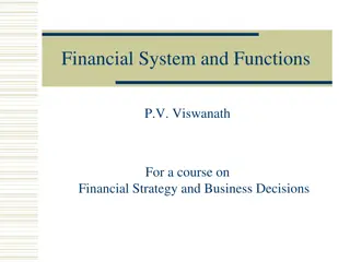 Financial System and Functions in Business Decisions