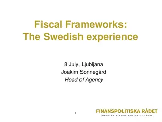 The Swedish Fiscal Frameworks