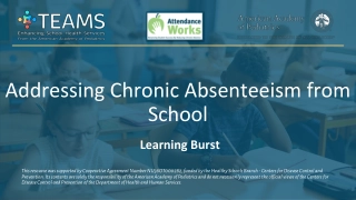 Addressing Chronic Absenteeism in Schools: Learning Burst Summary