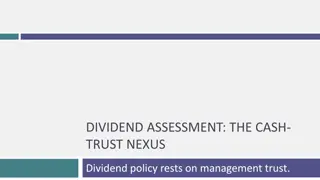 Cash Trust Nexus in Dividend Assessment