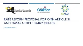 Proposed Reform for Article 31 and Article 32 Clinics in New York State