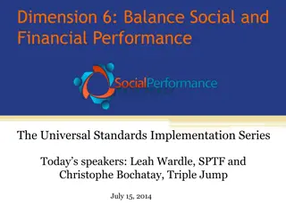 Achieving Balance: Universal Standards for Social and Financial Performance