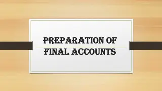 Preparation and Objectives of Final Accounts