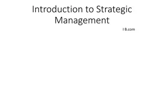 Strategic Management in the 21st Century: Key Concepts and Importance