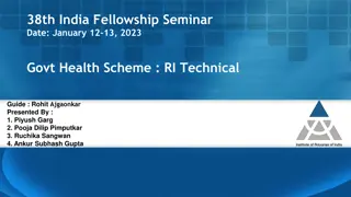 India Fellowship Seminar 2023: Challenges and Solutions in Govt. Health Scheme