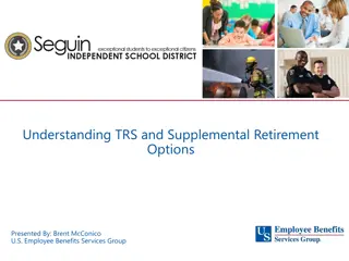 TRS and Supplemental Retirement Options