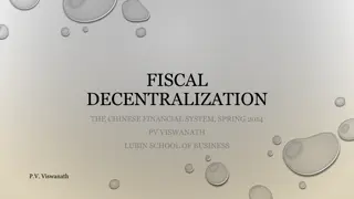 Chinese Fiscal Decentralization: Pre- & Post-Reform Analysis