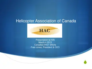 Helicopter Association of Canada: Safety Initiatives and Recommendations
