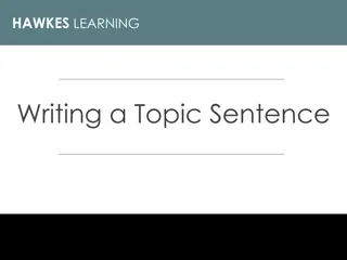 Crafting Effective Topic Sentences for Strong Academic Writing