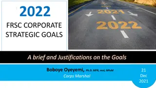 FRSC Corporate Strategic Goals 2022: Road Safety Policies & Fatality Reduction