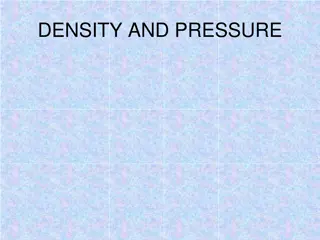 Density and Pressure in Solids, Liquids, and Gases
