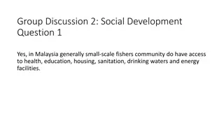 Social Development in Malaysian Small-Scale Fisher Community