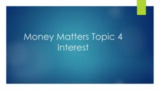 Interest and Its Implications