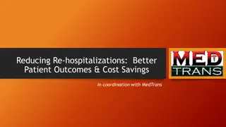 Improving Patient Outcomes with Reduced Re-hospitalizations