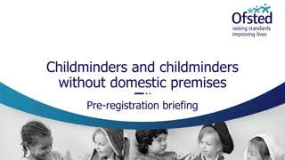 Childminders: Roles, Responsibilities, and Regulations