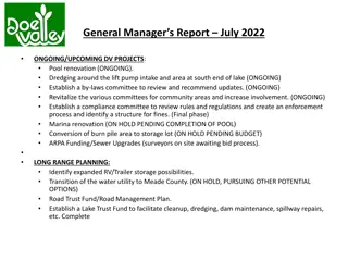 July 2022 General Manager's Report on Ongoing Projects and Budget Analysis