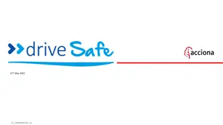 Drive Safe Implementation and Milestones Achieved in 2022