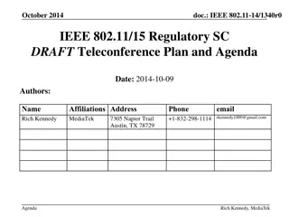 IEEE 802.11-14/1340r0 Regulatory Standing Committee Teleconference Plan and Agenda