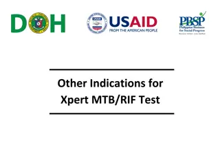 Advanced Indications and Interpretation Guide for Xpert MTB/RIF Test