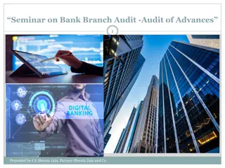Bank Branch Audit and Advance Loan Evaluation