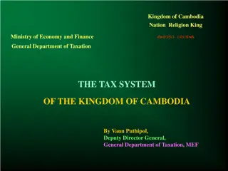 Tax System Evolution in Kingdom of Cambodia