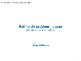 Rail Freight Problems in Japan: Accessing Track Challenges - ITS Research Seminar