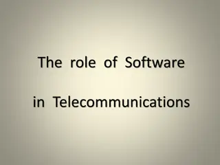 Role of Software in Telecommunications Evolution