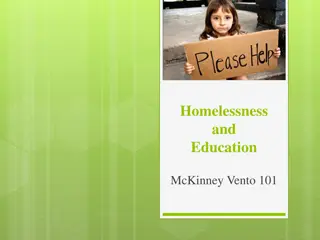 Homelessness and Education: McKinney Vento Act Overview
