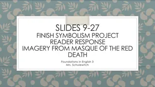 Symbolism Project, Imagery Analysis, and Reader Response in 'Masque of the Red Death'