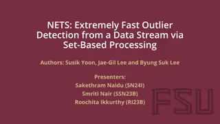 Fast Outlier Detection using Set-Based Processing in Data Streams