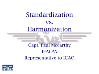 Runway Safety: Standardization vs. Harmonization in Aviation