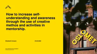 Increase Self-Understanding Through Creative Mentorship Methods