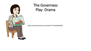 The Governess - Drama Play Insights