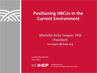 Positioning HBCUs in the Higher Education Landscape