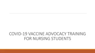 COVID-19 Vaccine Advocacy and Training for Nursing Students