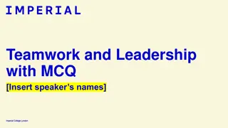 Teamwork and Leadership Techniques: Application and Evaluation