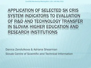 Evaluation of R&D and Technology Transfer in Slovak Higher Education