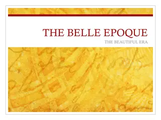 The Beautiful Era: A Period of Optimism, Peace, and Innovation