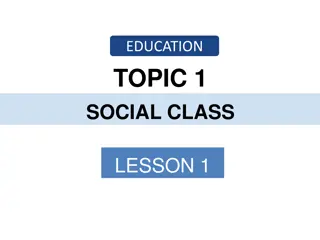 Social Class and Educational Achievement Overview