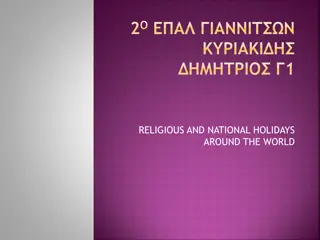 Cultural Celebrations and Historical Moments Worldwide