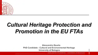 EU Cultural Heritage Protection and Promotion: FTAs and UNESCO Convention 2005