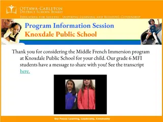 Knoxdale Public School French Immersion Program Information