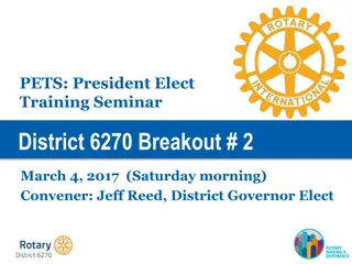 President Elect Training Seminar District 6270 Breakout #2 Event Details