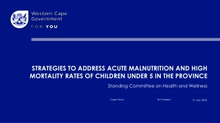 Strategies to Address Acute Malnutrition and High Mortality Rates in Children Under 5