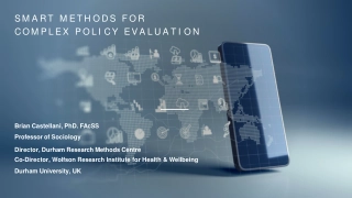 Innovations in AM-Smart Methods for Policy Evaluation