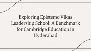 Epistemo Vikas Leadership School A Benchmark for Cambridge Education in Hyderabad