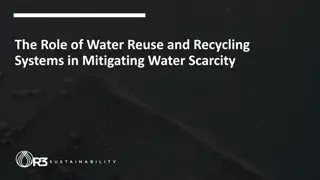 The Role of Water Reuse and Recycling Systems in Mitigating Water Scarcity