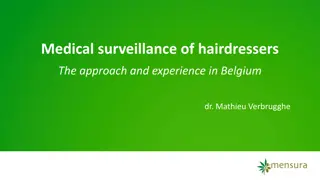 Medical Surveillance of Hairdressers in Belgium: Approach and Legislation