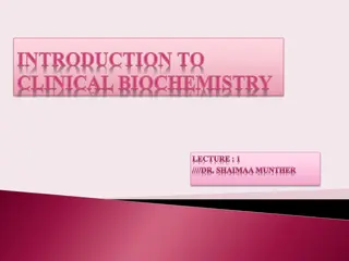 Clinical Biochemistry and Its Importance in Medicine