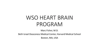WSO Heart-Brain Program for Stroke and Cardiology Collaboration